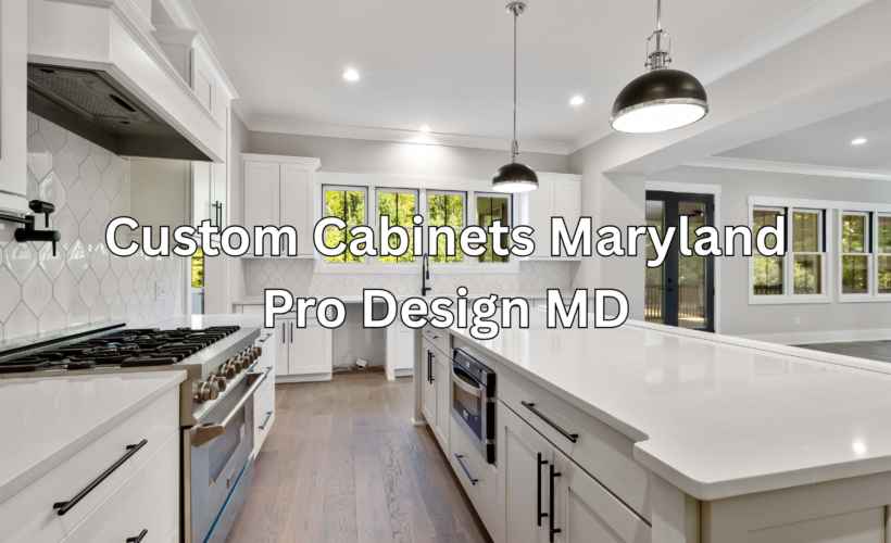 Custom Cabinets Maryland